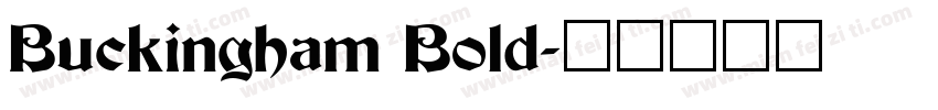 Buckingham Bold字体转换